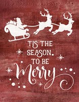 Season to be Merry Fine Art Print