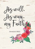 His Will Fine Art Print