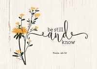 Be Still & Know Fine Art Print