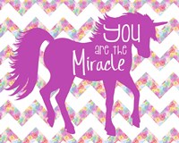 You Are the Miracle Fine Art Print