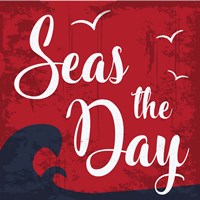 Seas the Day Fine Art Print