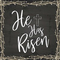 He Is Risen Fine Art Print