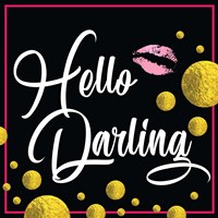 Hello Darling Fine Art Print