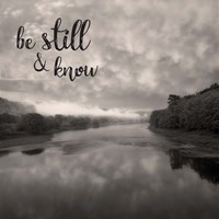 Be Still & Know Sepia Fine Art Print