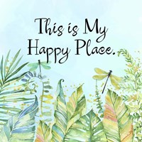 This is My Happy Place Fine Art Print