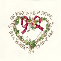 The World is Full of Beauty Fine Art Print