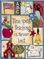 Time Spent Teaching Fine Art Print