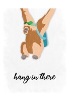 Hang In There Fine Art Print