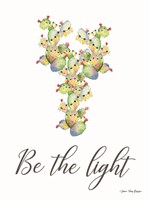 Be the Light Fine Art Print