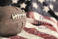 Football - Believe It Fine Art Print