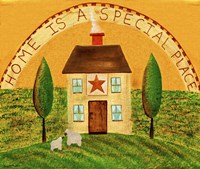 Home Is A Special Place Fine Art Print