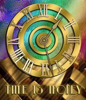 Time Is Money Fine Art Print
