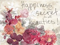 Happiness Is The Secret Fine Art Print