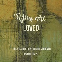 You Are Loved Fine Art Print