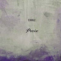 Exhale Praise Fine Art Print