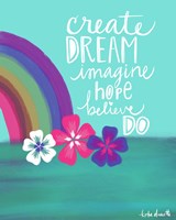 Create Dream Fine Art Print