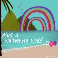 Wonderful World Fine Art Print