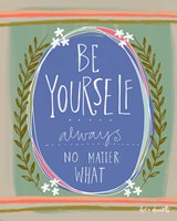 Be You Fine Art Print