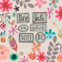 Faith Will Be Fine Art Print