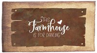 This Farmhouse is for Dancing Fine Art Print