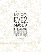 Difference Quote Fine Art Print