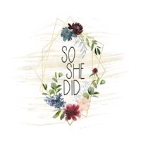 So She Did Fine Art Print