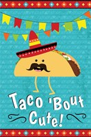 Taco Bout Cute Fine Art Print