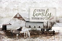 Faith, Family, Farming Fine Art Print