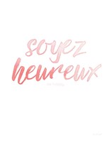 Soyez Heureux Fine Art Print