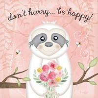 Don't Hurry, Be Happy Sloth Framed Print