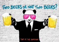 Two Beers or Not Two Beers Fine Art Print