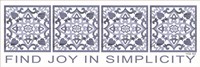 Find Joy in Simplicity Fine Art Print