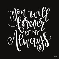 You Will Forever Fine Art Print