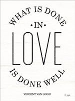What is Done in Love Fine Art Print