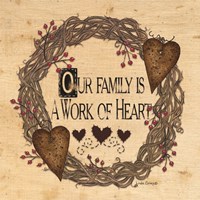 Our Family is a Work of Heart Fine Art Print
