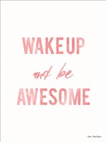 Be Awesome Fine Art Print