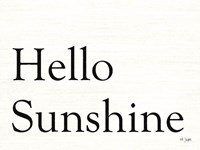 Hello Sunshine Fine Art Print