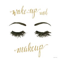 Wake Up and Make Up I Fine Art Print