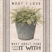 Galvanized Bucket What I Love Fine Art Print