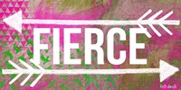 Fierce Fine Art Print