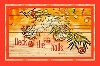 Deck the Halls Fine Art Print