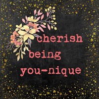 Cherish Being You-nique II Fine Art Print