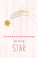 You Are My Star Fine Art Print