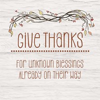 Give Thanks for Unknown Blessings II Fine Art Print