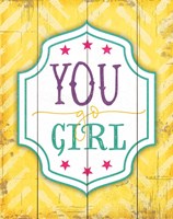 You Go Girl Fine Art Print