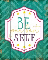 Be Your Best Self Fine Art Print