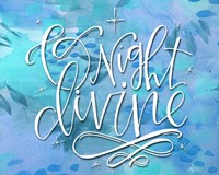 O Night Divine Fine Art Print