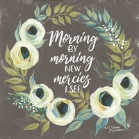 Morning by Morning Fine Art Print