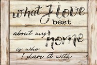 What I Love Best Fine Art Print