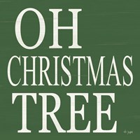 Oh Christmas Tree Fine Art Print